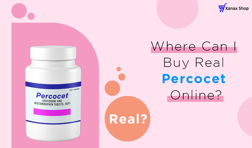 Where Can I Buy Real Percocet Online?