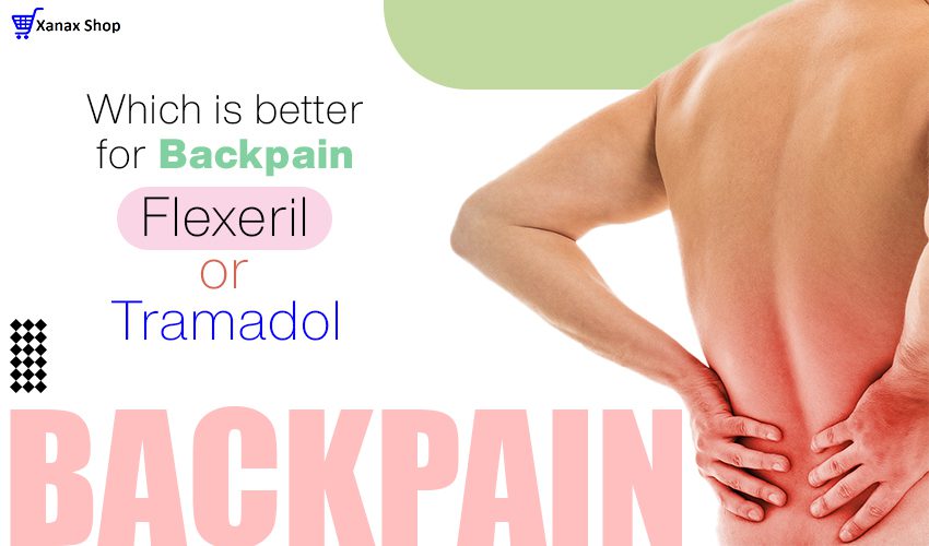 Which is better for back pain Flexeril or Tramadol